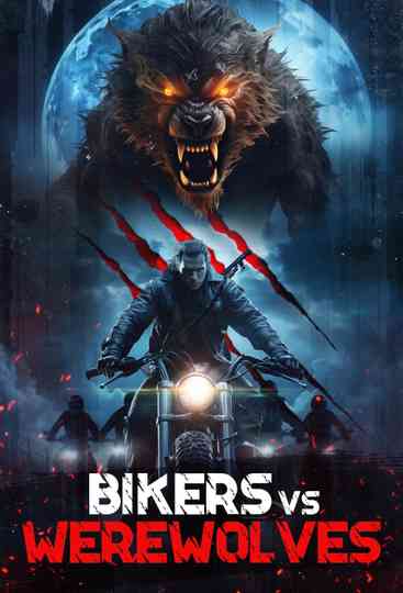 Bikers vs Werewolves Poster
