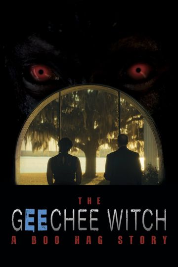 The Geechee Witch A Boo Hag Story