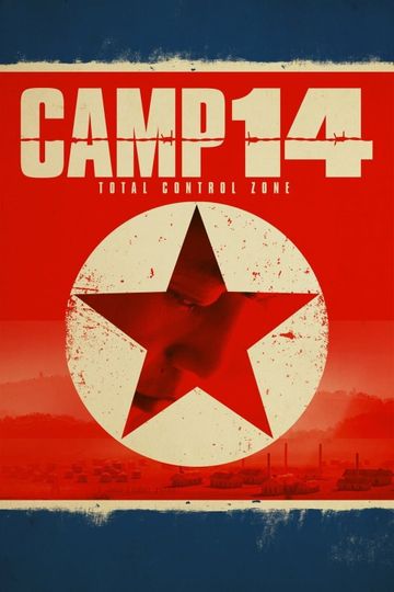 Camp 14 Total Control Zone