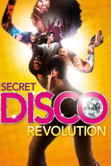 The Secret Disco Revolution Poster