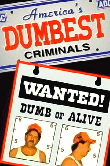 America's Dumbest Criminals