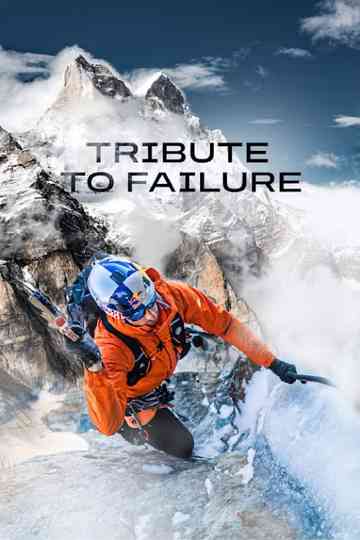 Tribute to Failure Poster
