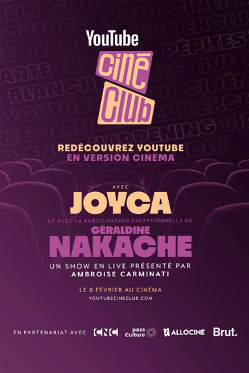 YouTube Ciné-Club : Géraldine Nakache & Joyca Poster