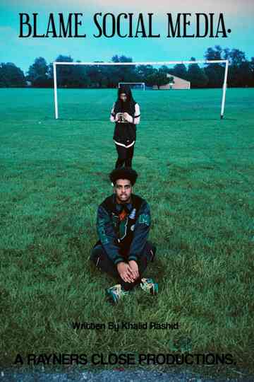 Blame Social Media Poster