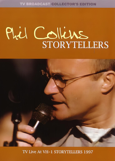 Phil Collins:  VH1 Storytellers Poster