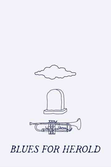 Blues for Herold Poster