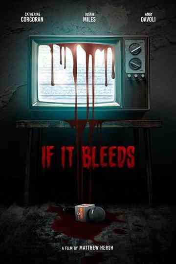 If It Bleeds Poster
