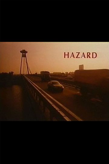 Hazard