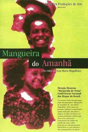 Mangueira do Amanhã Poster