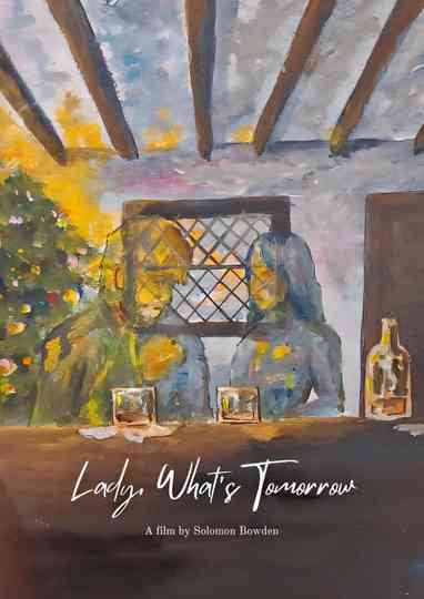 Lady, What's Tomorrow Poster