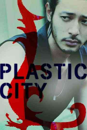 Plastic City Poster
