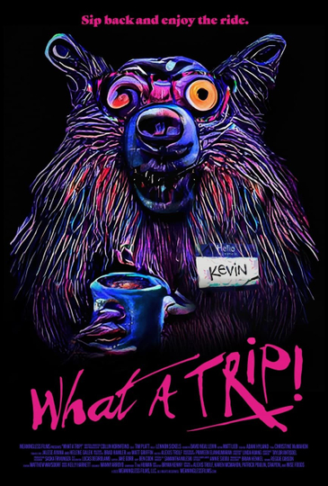 What a Trip! Poster