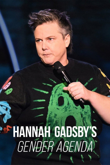 Hannah Gadsby's Gender Agenda Poster