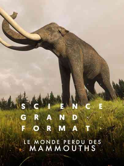 Le monde perdu des mammouths Poster