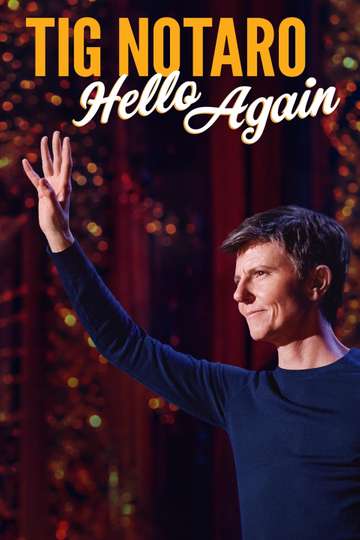 Tig Notaro: Hello Again Poster