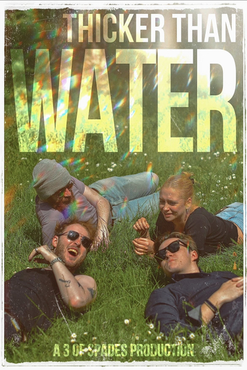 Thicker Than Water Poster