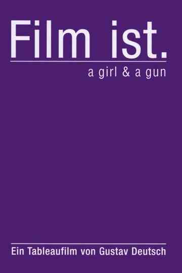 Film Is. a Girl & a Gun Poster
