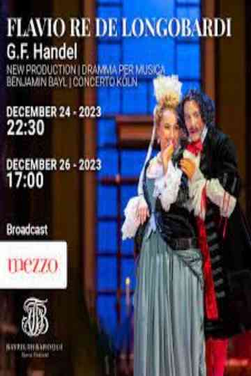 Haendel : Flavio, re de' Longobardi Poster