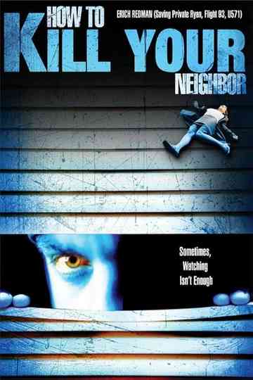 How to Kill Your Neighbour Poster