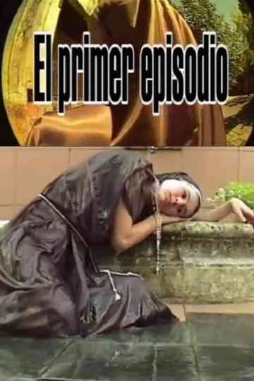 The First Episode Poster