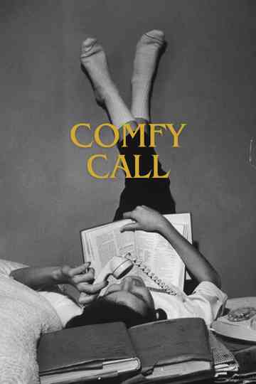 comfy call Poster
