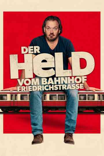 The Hero of Friedrichstrasse Station Poster