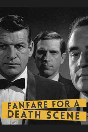Fanfare for a Death Scene Poster