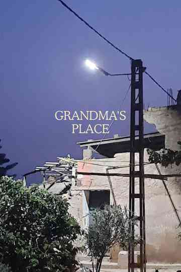 grandma's place Poster