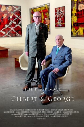 The Pilgrimage of Gilbert & George Poster