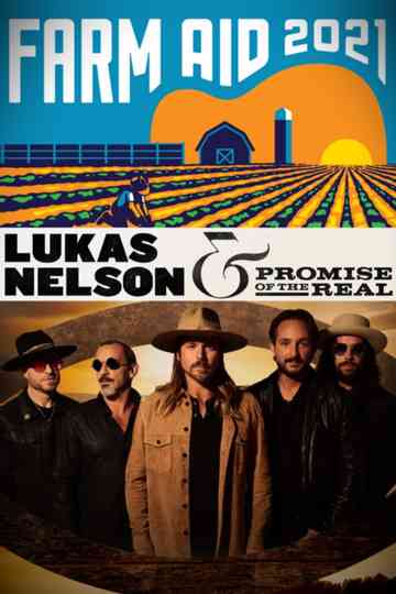 Farm Aid 2021: Lukas Nelson & Promise of the Real Poster
