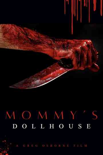 Mommy's Dollhouse Poster