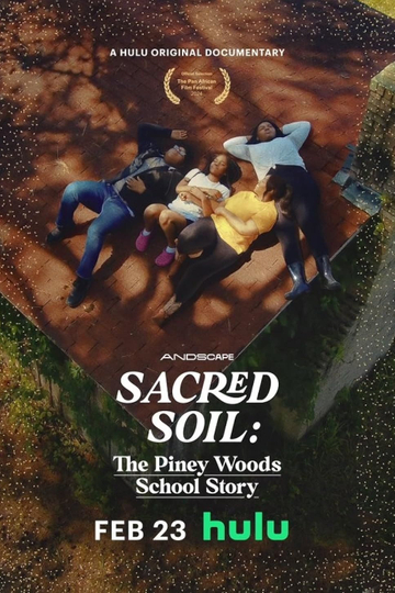 Sacred Soil: The Piney Woods School Story Poster