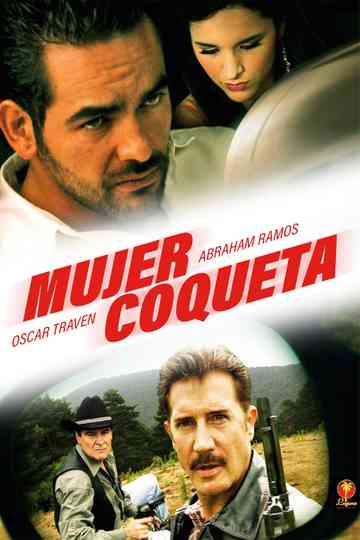 Mujer Coqueta Poster