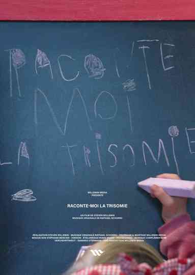 Raconte-moi la trisomie poster