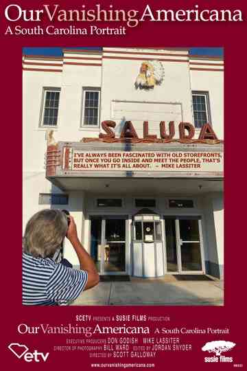 Our Vanishing Americana: A South Carolina Portrait Poster
