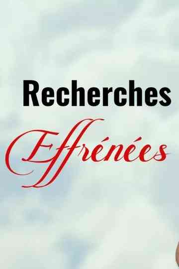 Recherches effrénées Poster