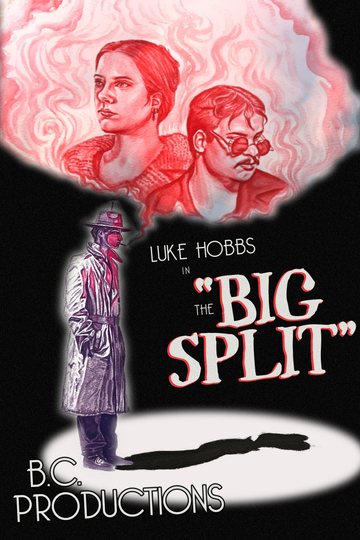 The Big Split Poster