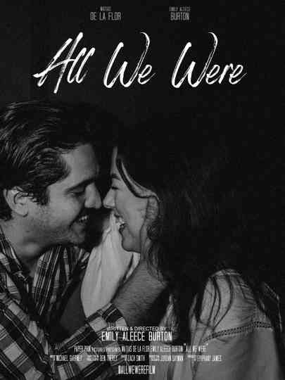 All We Were Poster