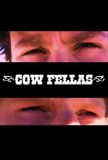 Cowfellas Poster