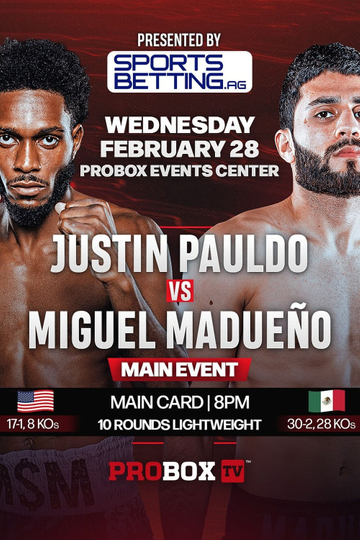 Justin Pauldo vs. Miguel Madueno Poster