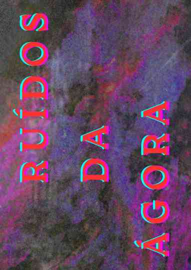 Noises From The Agora Poster