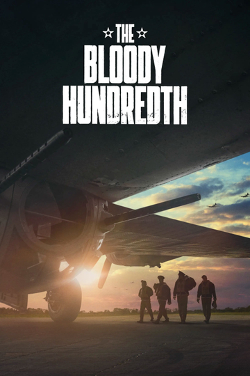 The Bloody Hundredth Poster