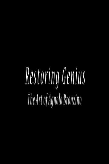 Restoring Genius: The Art of Agnolo Bronzino Poster