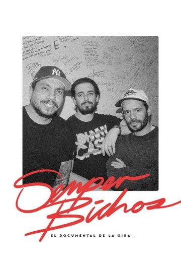 EDN | Semper Bichos: Tour Documentary