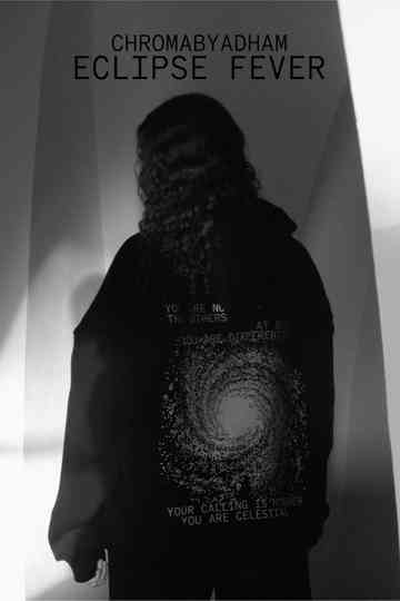 CHROMABYADHAM: ECLIPSE FEVER Poster