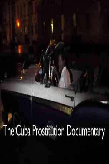 The Cuba Prostitution Documentary Poster