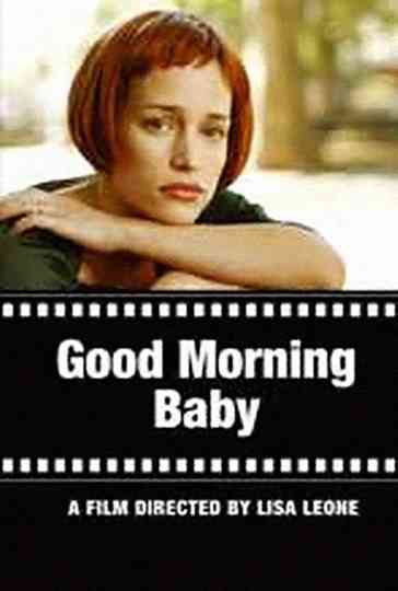 Good Morning Baby Poster