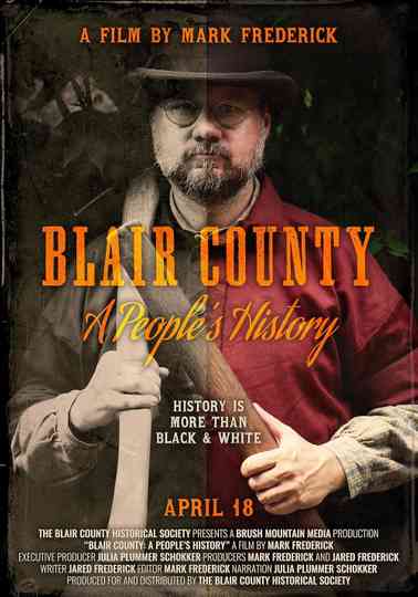 Blair County: A People's History Poster