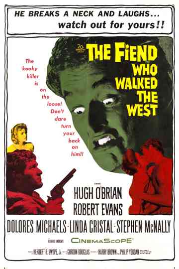 The Fiend Who Walked the West Poster