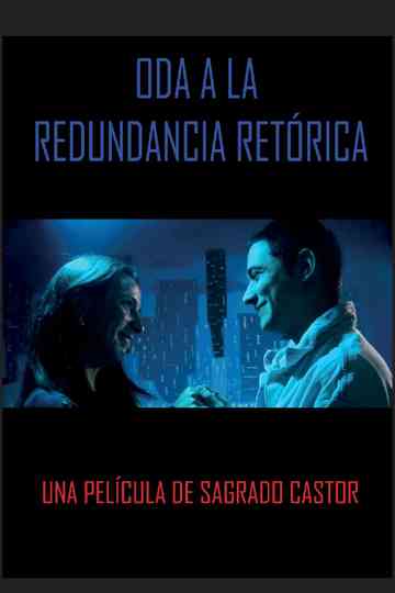 Oda a la redundancia retórica Poster